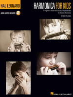 Harmonica for Kids - A Beginner's Guide with Step-by-Step Instruction for Diatonic Harmonica: Hal Leonard Harmonica Method 1480397989 Book Cover