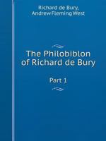 The Philobiblon of Richard de Bury; Volume V.1 1141234769 Book Cover