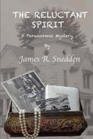 The Reluctant Spirit 1461101719 Book Cover