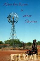 After the Rains & other Stories 1493718959 Book Cover