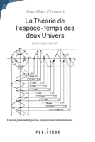 La Théorie de l'espace-temps des deux Univers (French Edition) 2342359276 Book Cover