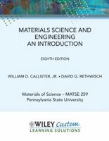 Materials Science and Engineering an Introduction 8th Edition (Materials of Science-MATSE 259 Penn State University) null Book Cover