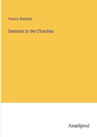 Sermons to the Churches 1179564006 Book Cover