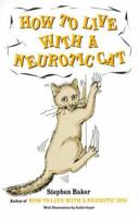 How to live with a neurotic Cat 0446386405 Book Cover