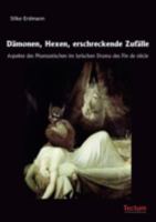 Dämonen, Hexen, erschreckende Zufälle (German Edition) 3828888208 Book Cover