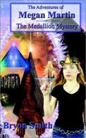 The Adventures of Megan Martin 0971427291 Book Cover