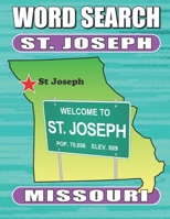 St Joseph Mo Word Search 1639750606 Book Cover