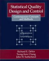 Statistical Quality Design and Control: Contemporary Concepts and Methods 002329180X Book Cover