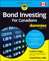 Bond Investing For Canadians For Dummies 1394216254 Book Cover