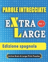 Parole Intrecciate - Edizione spagnola B08FP3WLY3 Book Cover