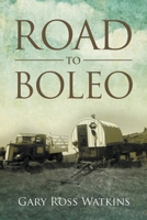 Road to Boleo 1637280955 Book Cover