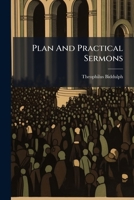 Plan and Practical Sermons 1273808541 Book Cover