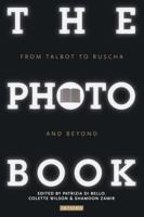 The Photobook: From Talbot to Ruscha and Beyond 1032220260 Book Cover