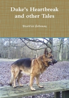 Duke's Heartbreak and other Tales 0244065853 Book Cover