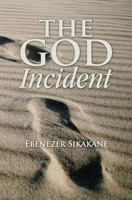 The God Incident 1460006267 Book Cover