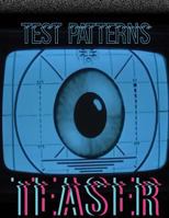 Test Patterns Teaser: special edition 1979429510 Book Cover