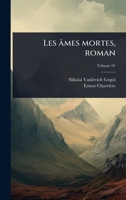 Les âmes mortes, roman (French Edition) 1024077691 Book Cover