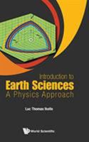 Introduction to Earth Sciences: A Physics Approach 9813148411 Book Cover