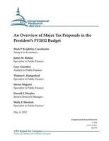 An Overview of Major Tax Proposals in the President's FY2012 Budget 1477636641 Book Cover