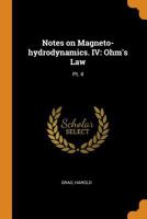 Notes on magneto-hydrodynamics. IV: Ohm's law 102123303X Book Cover