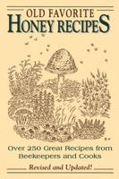 Old Favorite Honey Recipes 0914875558 Book Cover