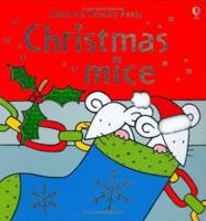The Christmas Mice (Usborne Touchy Feely Books) 0794504825 Book Cover