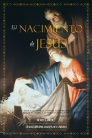 El Nacimiento de Jesús (Spanish Edition) B0D9WGWBCT Book Cover