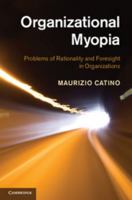 Organizational Myopia 1107447216 Book Cover