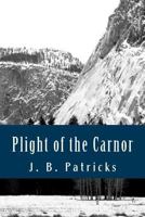 Plight of the Carnor 1496059859 Book Cover