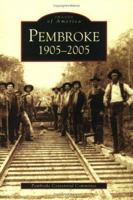 Pembroke: 1905-2005 0738517984 Book Cover