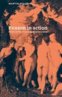 Reason in Action: Essays in the Philosophy of Social Science 0521447798 Book Cover