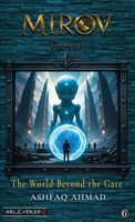 Mirov 2: The World Beyond the Gate 8169082226 Book Cover