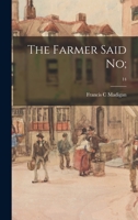 The Farmer Said No;; 14 1014061075 Book Cover