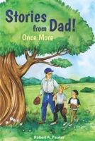 Stories from Dad! Once More B09PHJTDTS Book Cover