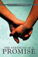 The Strength of a Promise 1452063656 Book Cover
