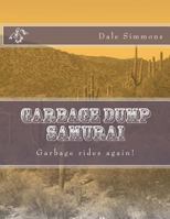 Garbage Dump Samurai 1492329088 Book Cover