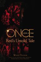 Once Upon a Time: Red's Untold Tale 1484727460 Book Cover