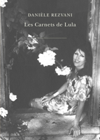Les Carnets de Lula 2251452729 Book Cover