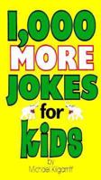 1000 More Jokes for Kids 0345340345 Book Cover