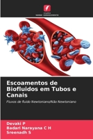 Escoamentos de Biofluidos em Tubos e Canais 6204175890 Book Cover