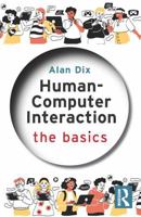 Human-Computer Interaction: The Basics 1041095171 Book Cover