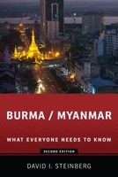 Burma/Myanmar: What Everyone Needs to Know® 0195390687 Book Cover