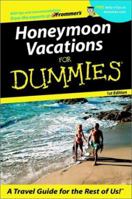 Honeymoon Vacations for Dummies 0764563130 Book Cover