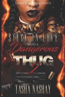 Stuck In Love With A Dangerous Thug 2 B09SV68B2L Book Cover