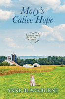 Mary's Calico Hope 1420517295 Book Cover
