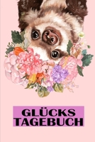 Glücks Tagebuch: Glücks Tagebuch für Kinder für mehr Achtsamkeit und Dankbarkeit im Alltag (German Edition) 1671529111 Book Cover