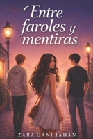 Entre faroles y mentiras (Spanish Edition) B0GYQT7NKF Book Cover