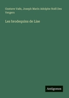 Les brodequins de Lise (French Edition) 3385079896 Book Cover