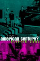 Why the American Century? 0226994627 Book Cover