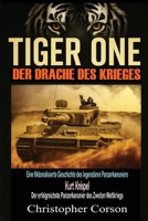 Tiger One - Der Drache des Krieges (German Edition) B0G4PHWCWH Book Cover